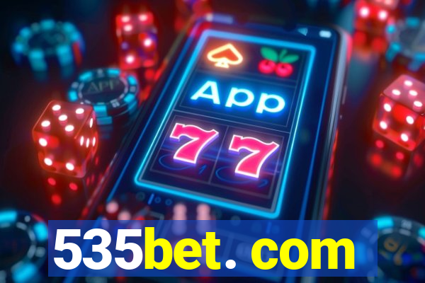 535bet. com